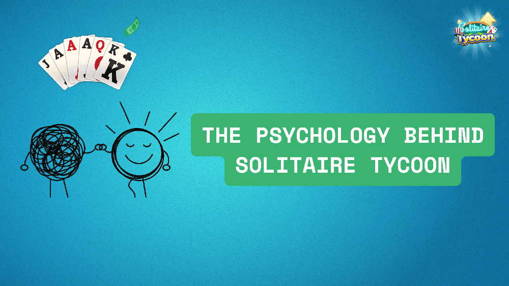 The Psychology Behind Solitaire Tycoon: How This Card Game Supports Mental Health